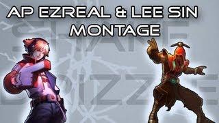 AP Ezreal and Lee Sin Montage