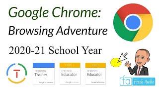 Google Chrome Tutorial: 2020-21 School Year