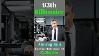 Ep 8: Anurag Jain &Family Endurance technologies  Journey |100episode100billlionair #business