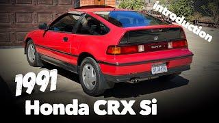 1991 Honda CRX Si - Introduction!