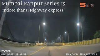 Mumbai Kanpur series 19 Indore Jhansi highway