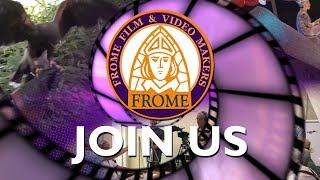 Frome Film & Video Makers Club Trailer - Come and Join us in Frome!