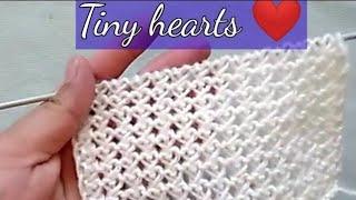 Super easy️ two rows repeat Tiny Heart ️ Knitting pattern for shawl,girls top, jacket. #handmade