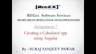 Task-7 which is given by REGex Software Services in a MEARN stack web development intern.