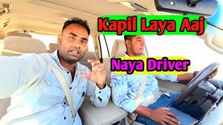 Kapil Laya Aaj Naya Driver bhulplendar Vlogs Sameem Vlog Daily New long Vlogs