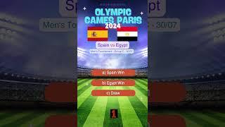 Spain vs Egypt Olympic Paris 2024 Men's Tournament Group Stage Prediction | Who Will Win? #paris2024