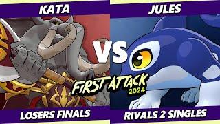 First Attack 2024 LOSERS FINALS - Kata (Loxodont) Vs. Jules (Orcane) Rivals 2