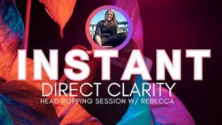 Instant Direct Clarification  head popping session w/ Rebecca  #nonduality #awakening