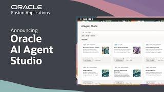 Oracle AI Agent Studio for Fusion Cloud Applications