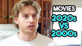 2020s Movies vs 2000s Movies