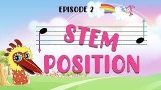 Stem Position | Theory of Music Part 2 [Episode 2]