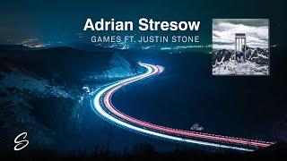 Adrian Stresow - Games (feat. Justin Stone)