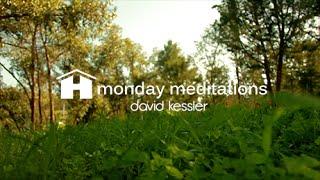 Healing Your Tender Heart Meditation by David Kessler ~ Monday Meditations