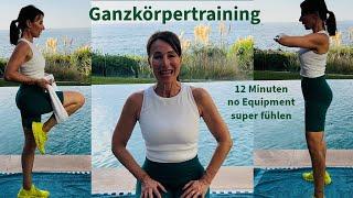 GANZKÖRPERTRAINING Ü50 - 10 ÜBUNGEN  - ALLE MUSKELGRUPPEN - JUST DO IT AND FEEL GREAT 