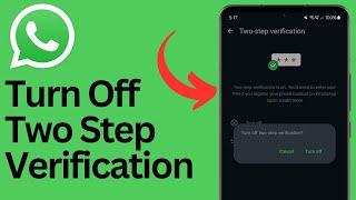 How To Turn Off Two Step Verification On Whatsapp