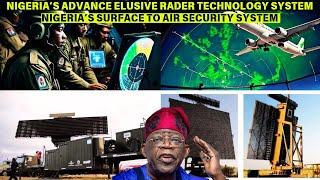 NIGERIA’S 40 BILLION SECRET RADER ELUSIVE TECHNOLOGY SYSTEM.