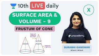 Surface Area & Volume - Lecture 9 | Class 10 | Unacademy Foundation - Mathematics | Surabhi Gangwar