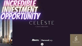 CELESTE CONDO'S an INCREDIBLE INVESTMENT OPPORTUNITY to downtown, Toronto.  VIP Platinum Access