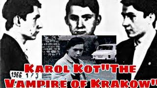 Karol Kot: The Vampire of Krakow| Serial killer | True crime stories.