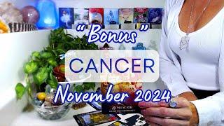 CANCER "BONUS" November 2024: 11/11 Portal ~ Sneak Peek Into Your 2025!