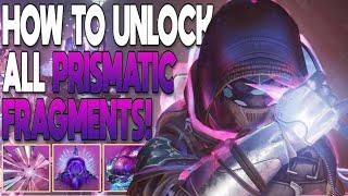 How To Obtain ALL NEW PRISMATIC FRAGMENTS & Abilities! | Destiny 2