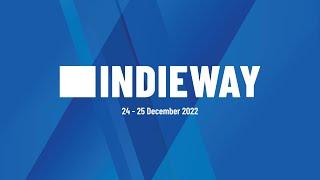 Previously on Indieway - Indieway December '22