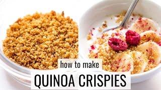 HOW TO MAKE QUINOA CRISPIES