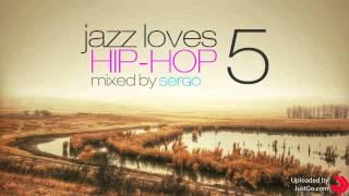 Jazz Loves Hip-Hop Mix 05 by Sergo