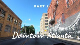 Downtown Atlanta - Part 2