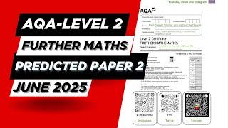 AQA Level 2 Further Maths Paper 2 (Calculator) Predicted Paper June 2025