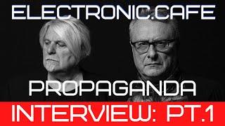 PROPAGANDA Interview - Ralf Dörper & Michael Mertens | New Album (Part 1) #synthpop