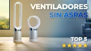 ️ TE REVELO los mejores Ventiladores SIN ASPAS del 2024  [Guía de compra en AMAZON]