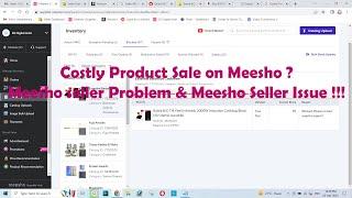 Costly Product Sale on Meesho ? |  Meesho seller Problem & Meesho Seller Issue !!!