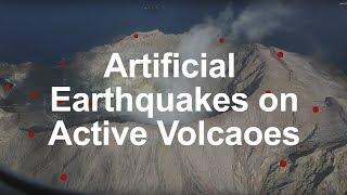 Making Artificial Earthquakes on an Active Volcano