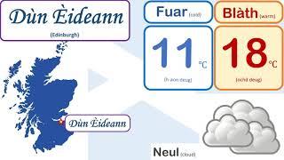 Weather forecast in Scottish Gaelic | Gàidhlig | Alba Scotland | An t-Sìde | Aimsir | 11-Sept-2021