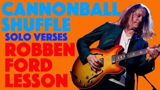 CANNONBALL SHUFFLE SOLO | Robben Ford | Lesson By Jake Andrews