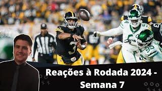 Reações à Rodada 2024 - Semana 7