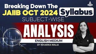 JAIIB Syllabus 2024 | JAIIB English Medium Syllabus | JAIIB 2024 Syllabus | JAIIB Oct 2024 Syllabus