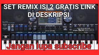 SET REMIX ISI 2 GANJUR