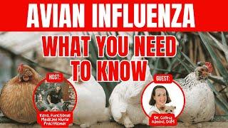 Bird Flu: What You Need to Know with Dr. Cathy Alinovi DVM