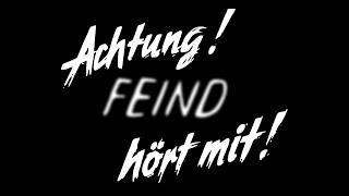 Achtung! Feind hört mit!