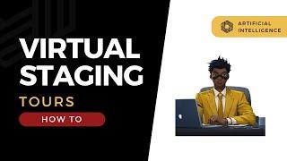 Sell Faster & Remotely: AI Virtual Staging & Tours for Real Estate