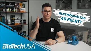 SOHASEM KÉSŐ! Életmódváltás 40 év felett - A Specialista - BioTechUSA