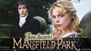 Mansfield Park / Мэнсфилд Парк 2007