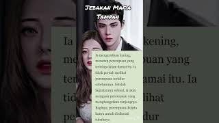 NOVEL ROMANTIS BIKIN BAPER ||JEBAKAN MAFIA TAMPAN