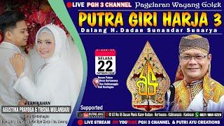 LIVE Hiburan Wayang Golek Putra Giriharja 3( PGH3 )H. Dadan Sunandar Sunarya - Kertawana Kuningan