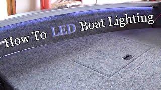 Easy LED Boat Lighting Install | Save$$$