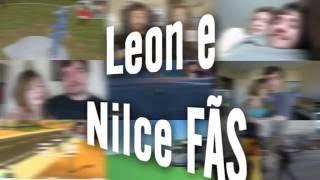 Nova intro do Leon e Nilce FÃS !!