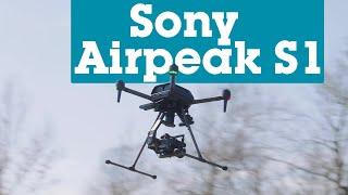 Sony Airpeak S1 quadcopter | Crutchfield