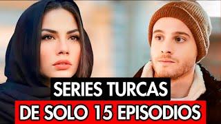 15 SERIES TURCAS CORTAS EN ESPAÑOL CON MÁXIMO DE 15 EPISODIOS